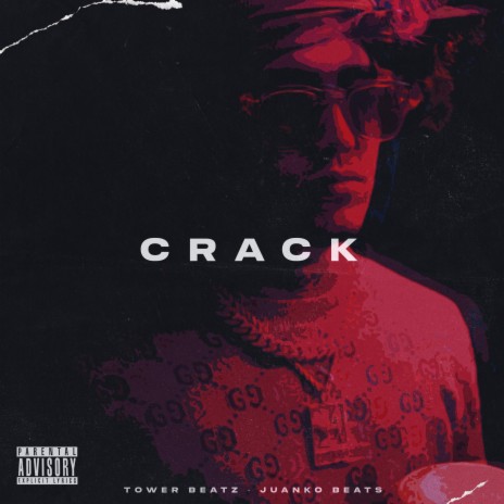 C R A C K ft. Juanko Beats | Boomplay Music