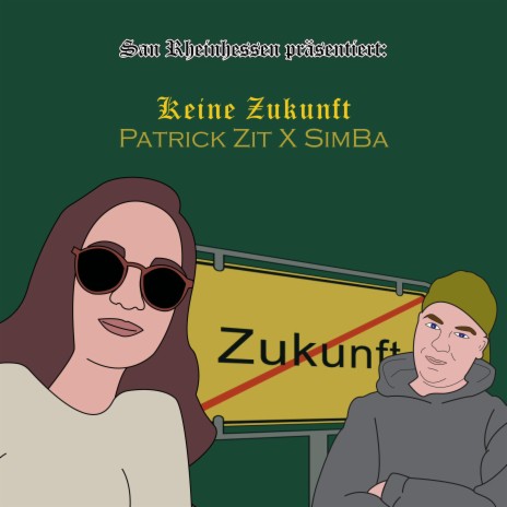 Keine Zukunft ft. SimBa | Boomplay Music