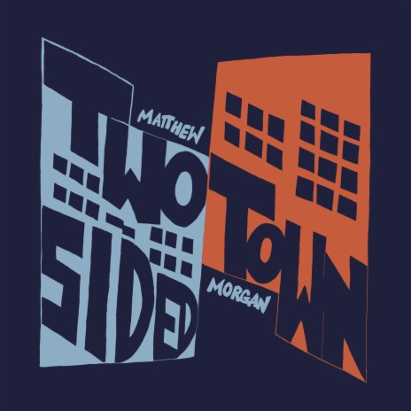 Two-Sided Town | Boomplay Music