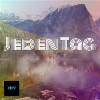 Jeden Tag