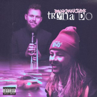 Tryna Do lyrics | Boomplay Music
