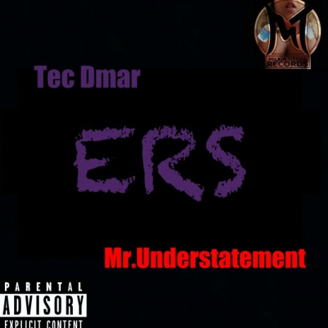 ERS ft. Mr.Understatement | Boomplay Music