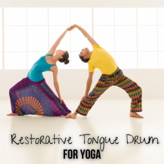 Restorative Tongue Drum for Yoga, Positive Energy Beats, Namaste Music