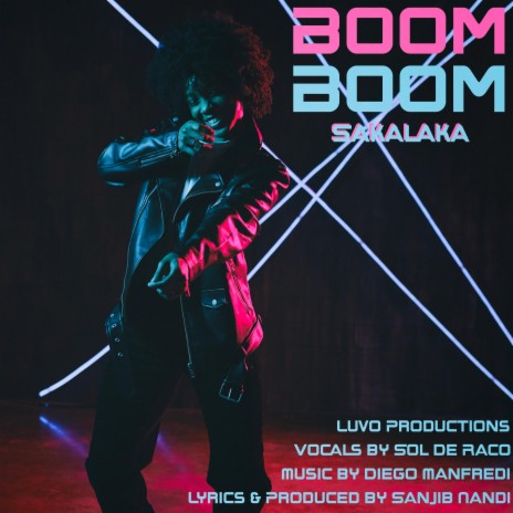Boom Boom Sakalaka | Boomplay Music