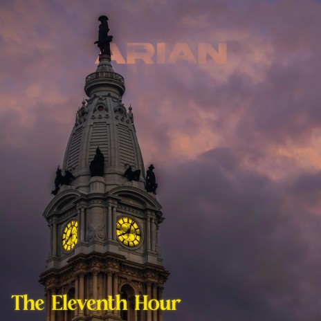 The Eleventh Hour | Boomplay Music