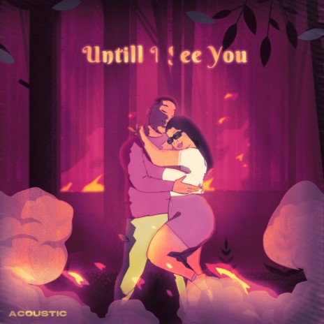 Untill I See You (Anopa Tutuutu) (Acoustic) ft. Titi Owusu | Boomplay Music