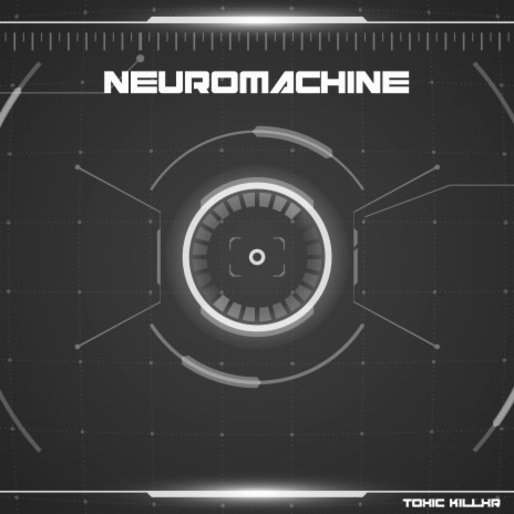 NeuroMachine | Boomplay Music