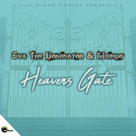 Heavens Gate ft. Msindo | Boomplay Music