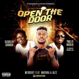 OPEN THE DOOR | Boomplay Music