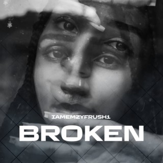 Broken