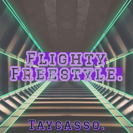 Flighty Freestyle. | Boomplay Music