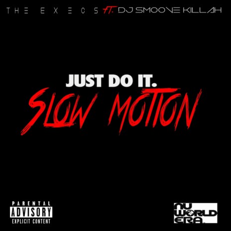 Just Do It (Slow Motion)
