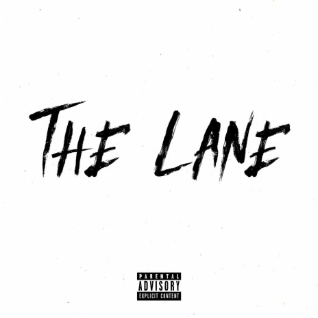 The Lane (feat. SinSquad) | Boomplay Music