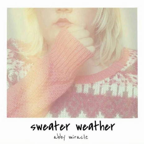 Sweater Weather | Boomplay Music