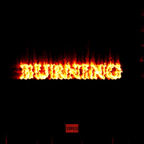 Burning | Boomplay Music