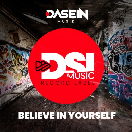 Believe in Yourself (Radio Edit)