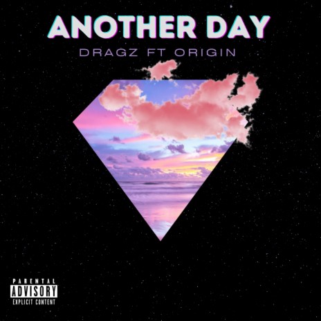 Another Day ft. OriginDreadlockPharaoh | Boomplay Music