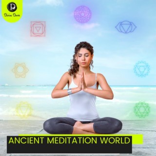 Ancient Meditation World