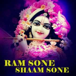 Ram Sone Shaam Sone