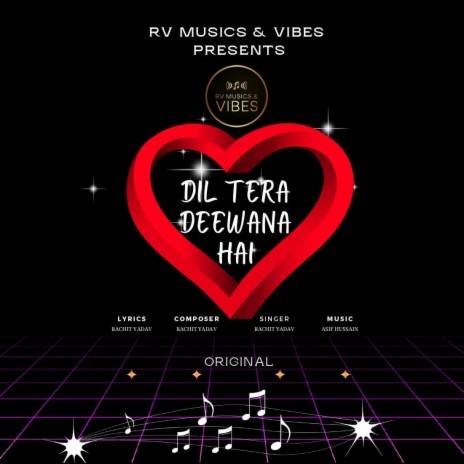 Dil Tera Deewana Hai (Original) | Boomplay Music