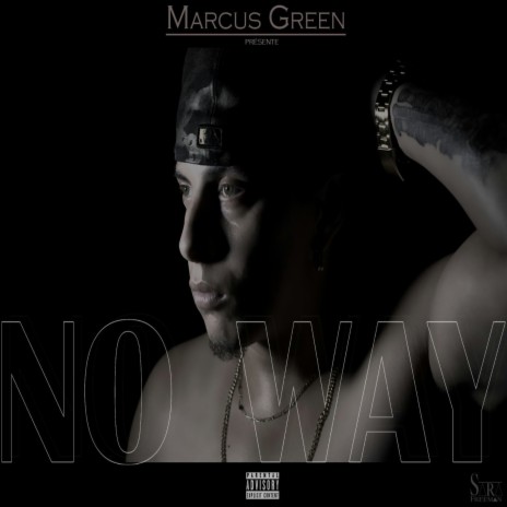 No Way | Boomplay Music