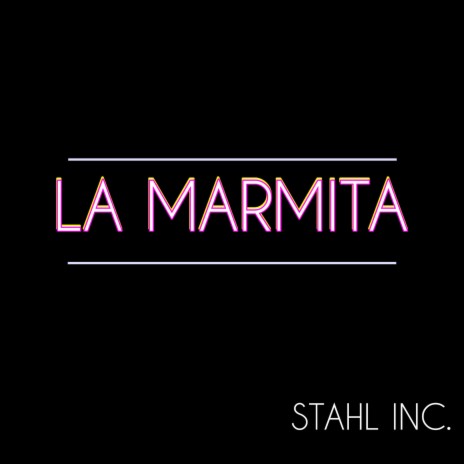 La Marmita | Boomplay Music