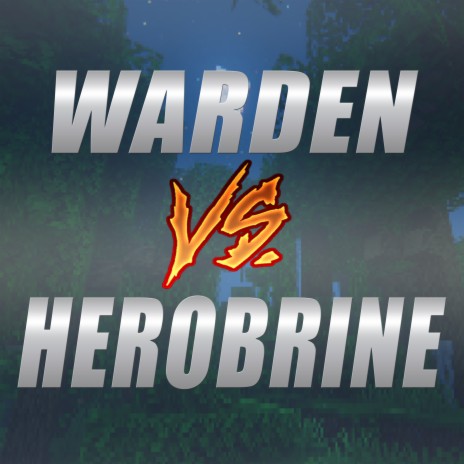 Warden Vs Herobrine | Boomplay Music