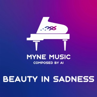 Beauty in Sadness