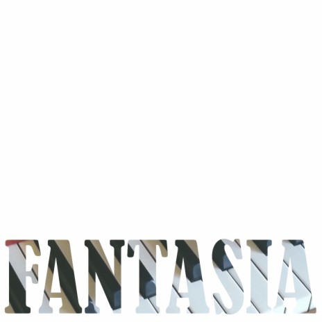 Fantasia | Boomplay Music