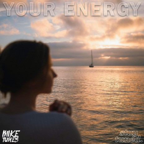 Your Energy | Boomplay Music