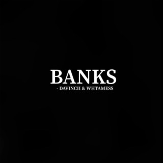 BANKS