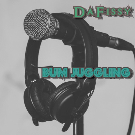 Bum Juggling | Boomplay Music