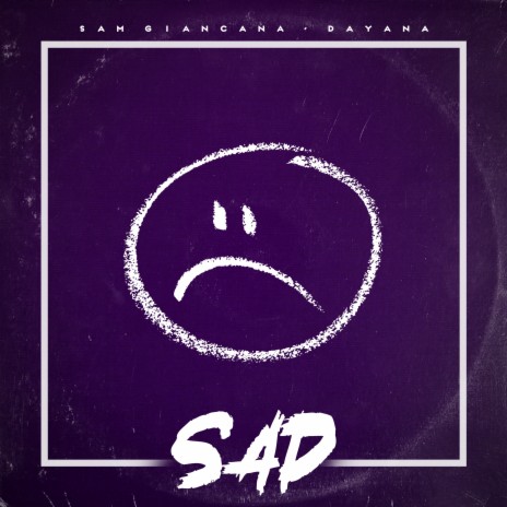 Sad ft. Dayana | Boomplay Music