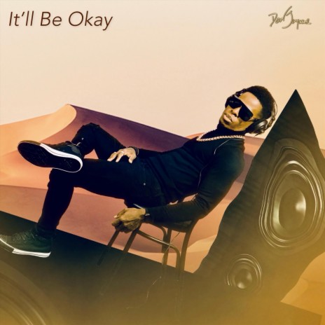 It'll Be Okay | Boomplay Music