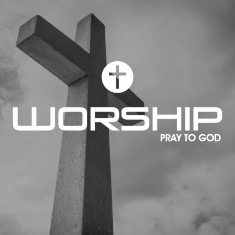 Worship Pray To God ft. Simplicity Praise & Christian Instrumental Guitar Music | Boomplay Music