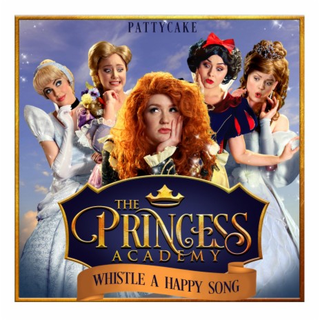 The Princess Academy: Whistle A Happy Song | Boomplay Music