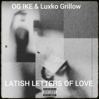 LATISH LETTERS OF LOVE EP