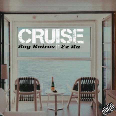 Cruise (feat. Ez Ra)