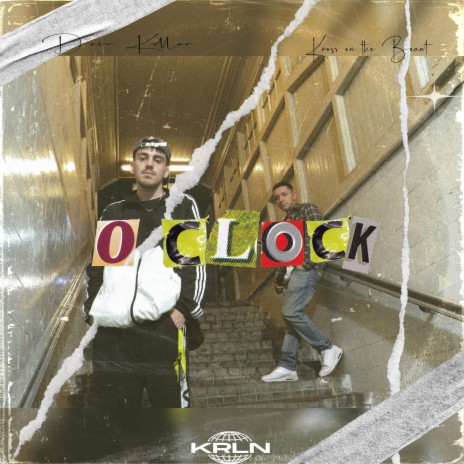 O'CLOCK ft. Kross | Boomplay Music