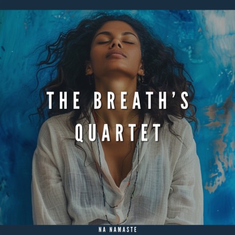 Inhale the Serenity (4-4-4-4 Breathing Pattern)