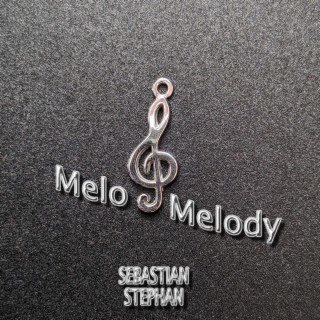 Melo Melody lyrics | Boomplay Music