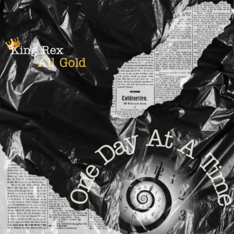 One Day At A Time (Radio Edit) ft. King Rex