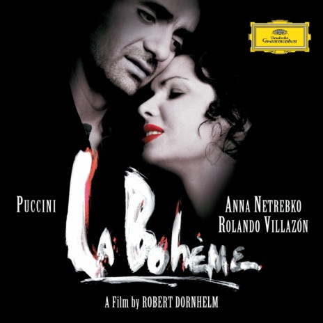 Puccini: La Bohème / Act 1: "O soave fanciulla" ft. Rolando Villazón, Boaz Daniel, Symphonieorchester des Bayerischen Rundfunks & Bertrand de Billy