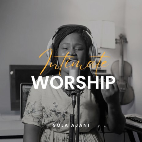 Intimate Worship | Boomplay Music