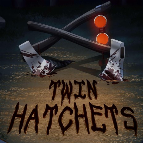 TWIN HATCHETS (Ticci Toby Rap)