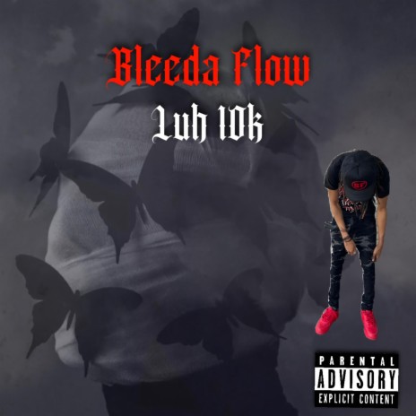 Bleeda Flow | Boomplay Music