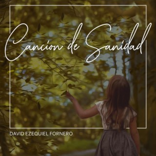 canción de sanidad