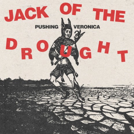 Jack of the Drought | Boomplay Music