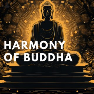 Harmony of Buddha: 432 Hz Balancing Body and Mind