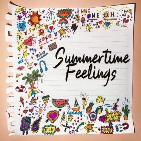 Summertime Feelings | Boomplay Music